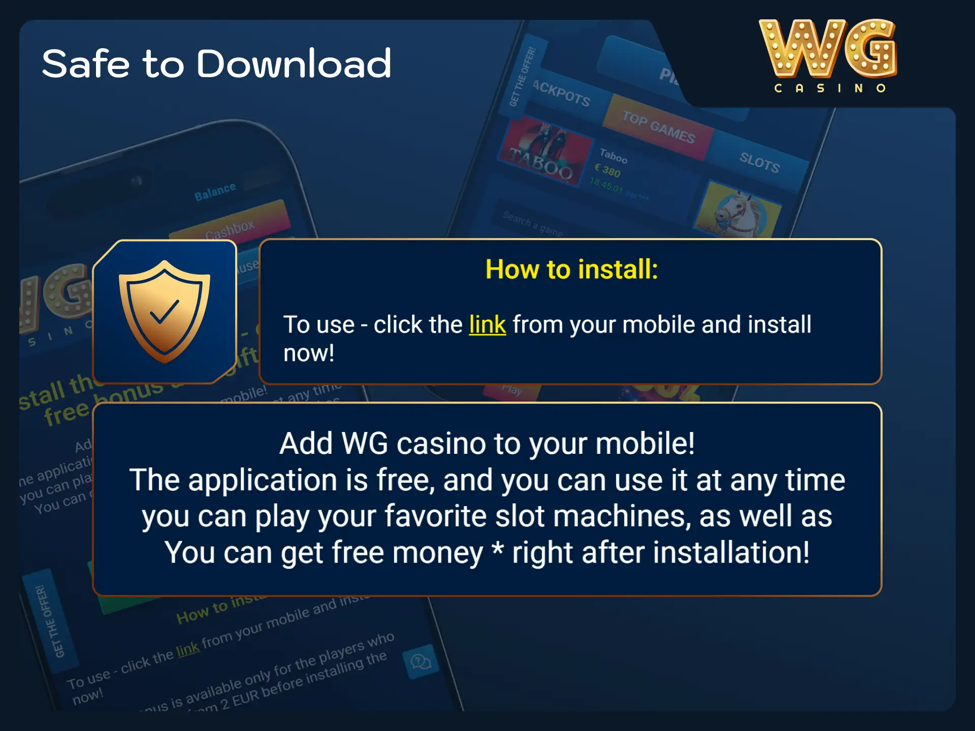 Read safety details before downloading the WG casino APK.