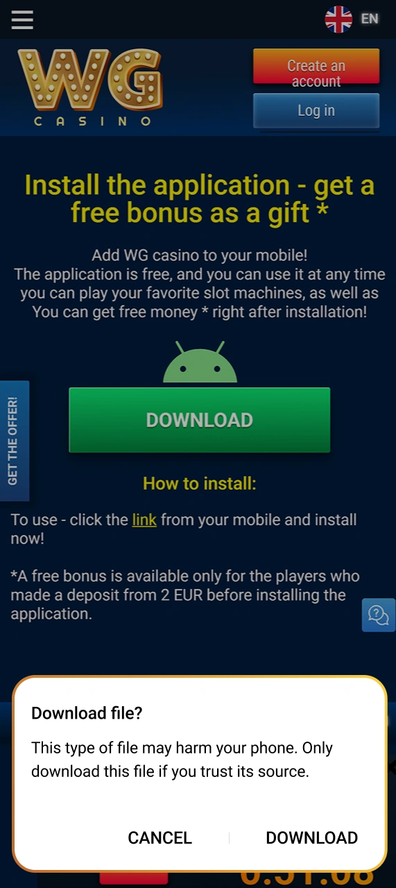 Download the APK file to your device from WG casino.