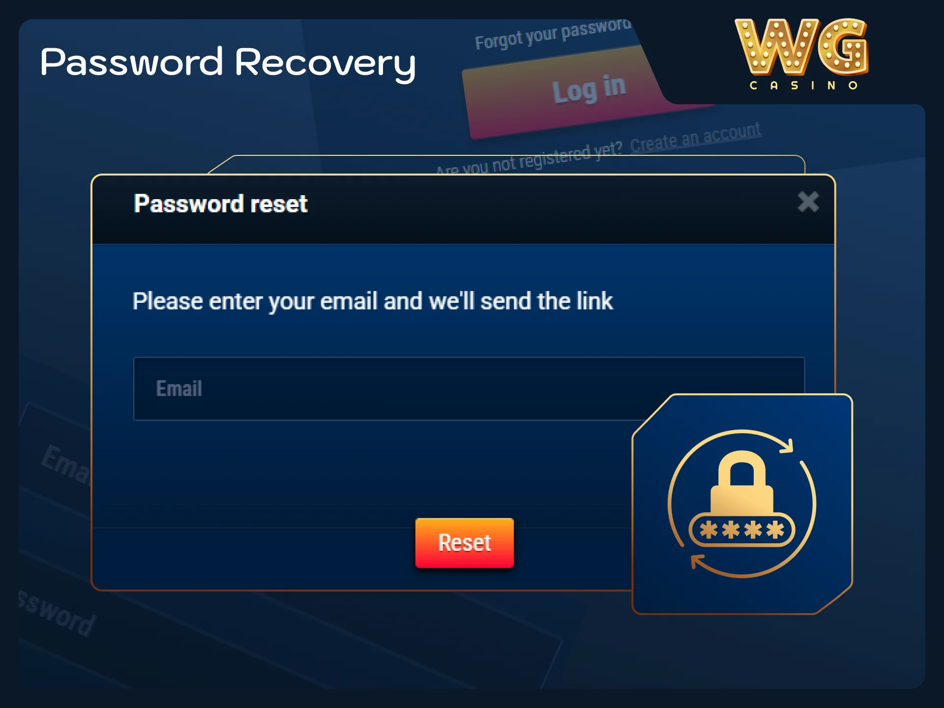 Reset your login password to restore access to WG casino.